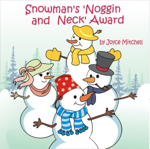 Snowman's 'Noggin and Neck' Award